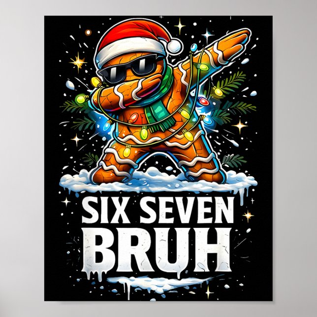 Poster 67 Christmas 6 7 Meme Gingerbread Man Xmas Pajamas (Frente)