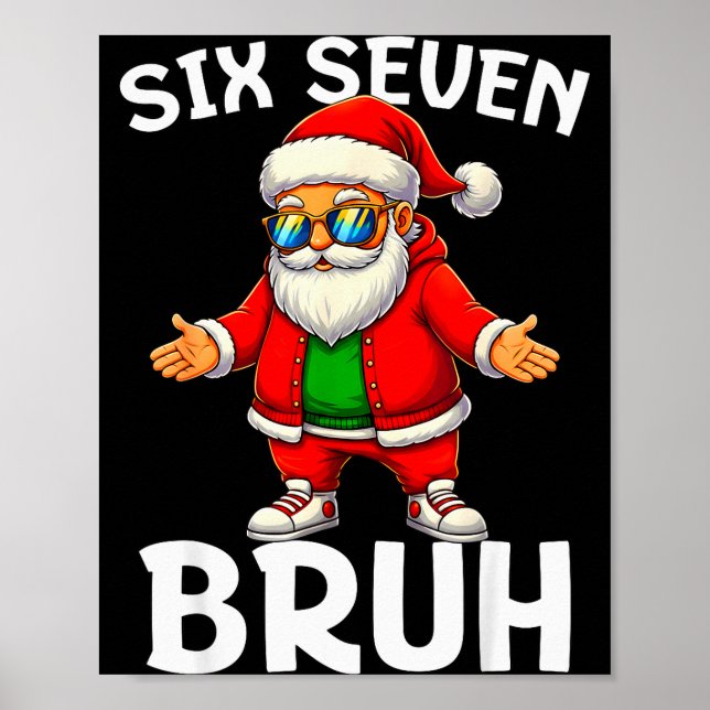 Poster 67 Christmas Funny Six Seven Meme Brainrot Santa K (Frente)
