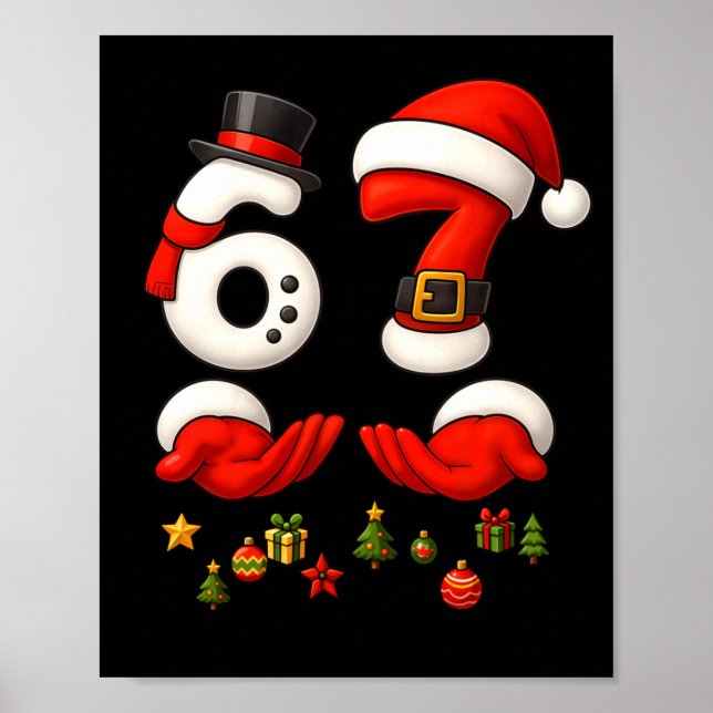 Poster 67 Christmas Meme Funny 6 7 Hands Gen Alpha Slang  (Frente)
