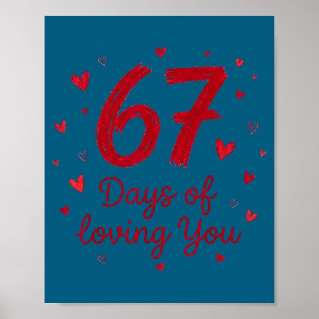 Poster 67 Days Of Loving You Funny Couple Valentine  (Frente)