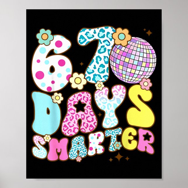 Poster 67 Days Smarter 67 Days School Teacher Students Me (Frente)
