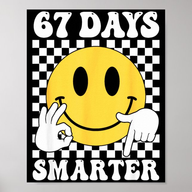 Poster 67 Days Smarter Funny Six Seven 6 7 Gen Alpha Slan (Frente)