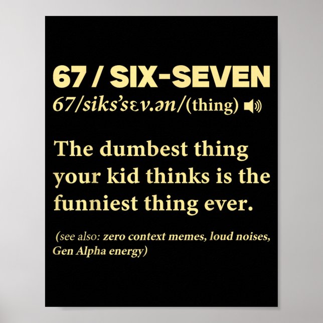 Poster 67 Definição Significado Seis Sete Professor Meme  (Frente)