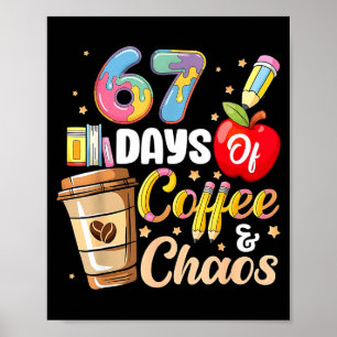 Poster 67 Dias De Café &amp; Caos Divertido Professor Sei