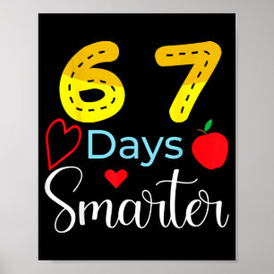 Poster 67 Dias De Escola Engraçado 67 Dias Aluno Mais Int