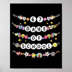 Poster 67 Dias De Escola Engraçado Pulseira Para Meninas