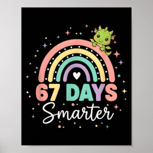 Poster 67 Dias Mais Inteligente Dragão Engraçado Arco-íri