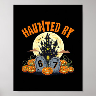 Poster 67 Divertido Seis Sete Geração Alpha Z Halloween 6