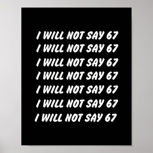 Poster 67 Escreva Linhas Seis Sete 7endy 6 7endy 67 Meme  (Frente)