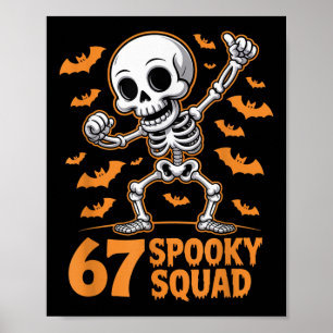 Poster 67 Esquadrão Assustador Halloween Esqueleto 6 7 Me