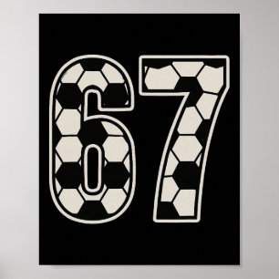 Poster 67 Futebol Six Seven 6 7 Meme 67 _1 