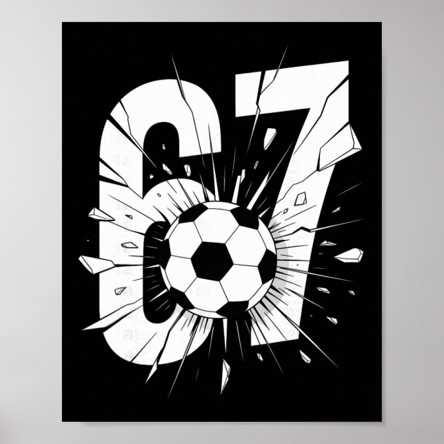 Poster 67 Futebol Six Seven 6 7 Meme 67 _2  (Frente)