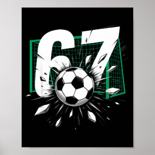 Poster 67 Futebol Six Seven 6 7 Meme 67 Para Meninos Home