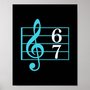 Poster 67 Gíria de Meme de Música Professor de Música Eng