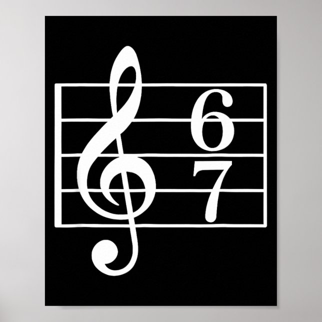 Poster 67 Gíria de Meme de Música Seis Sete Professor de  (Frente)
