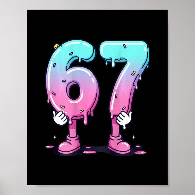 Poster 67 Gotejamento de Sorvete (ck) Meme Six Seven Para (Frente)