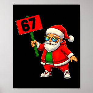 Poster 67 Humor de Meme 6-7 Divertido Seis Sete Natal