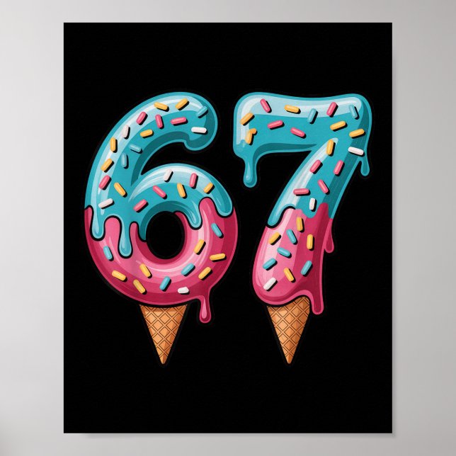 Poster 67 Ice Cream Drip Meme  (Frente)