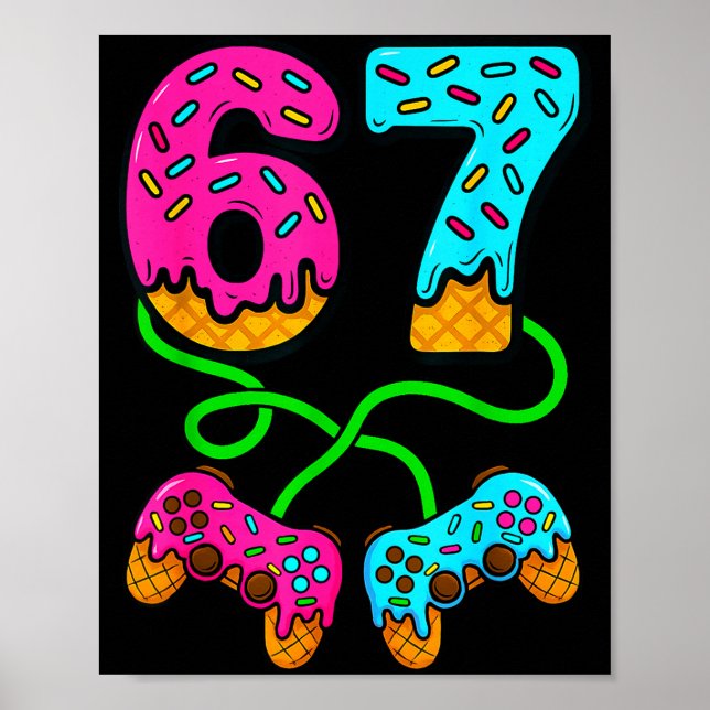 Poster 67 Ice Cream Drip Meme Gamer Six Seven Gen Alpha S (Frente)
