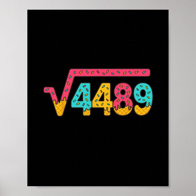 Poster 67 Ice Cream Drip Meme Square Root 4489 Slang Math (Frente)