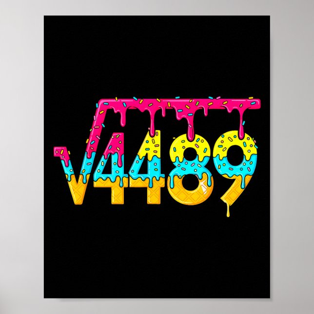 Poster 67 Ice Cream Drip Meme Square Root 4489 Slang Math (Frente)