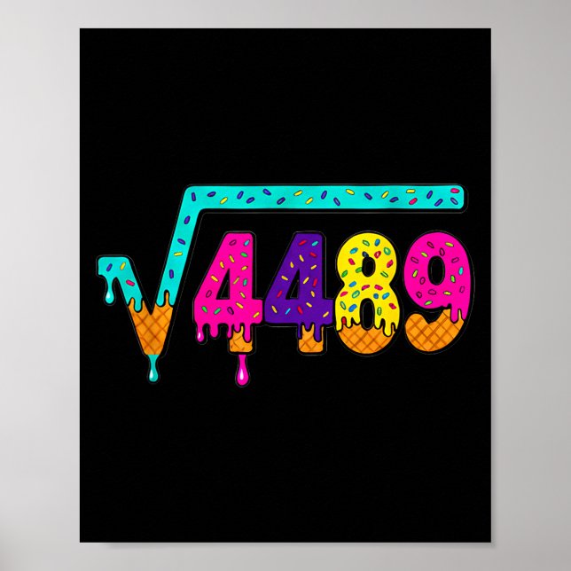 Poster 67 Ice Cream Drip Meme Square Root 4489 Slang Math (Frente)
