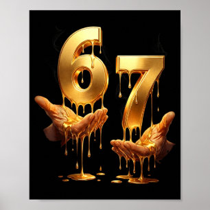 Poster 67 Mãos Seis Sete 6 7 Ouro Gotejamento Adolescente