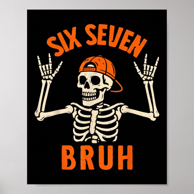 Poster 67 Meme 6 7 Esqueleto engraçado de Halloween Rock  (Frente)