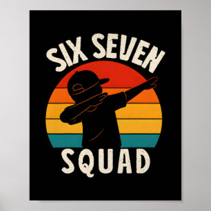 Poster 67 Meme 6 7 Números Dabbing Seis Sete Equipe Engra