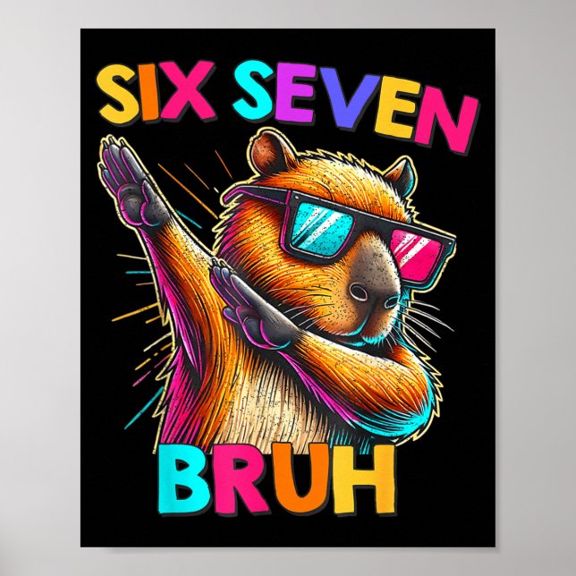 Poster 67 Meme Capivara Seis Sete Bruh Capivara Crianças  (Frente)
