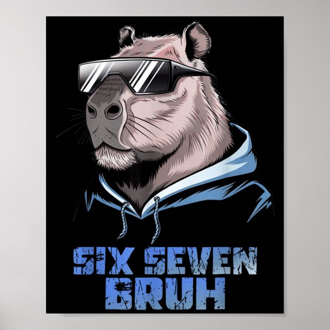 Poster 67 Meme Capybara Funny Six Seven Bruh Capybara For (Frente)