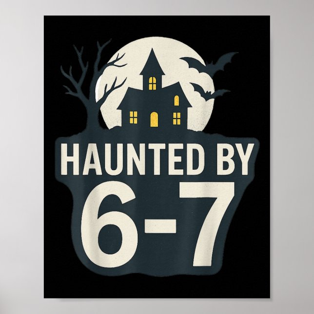 Poster 67 Meme Casa de Halloween Assustadora - Seis Sete  (Frente)