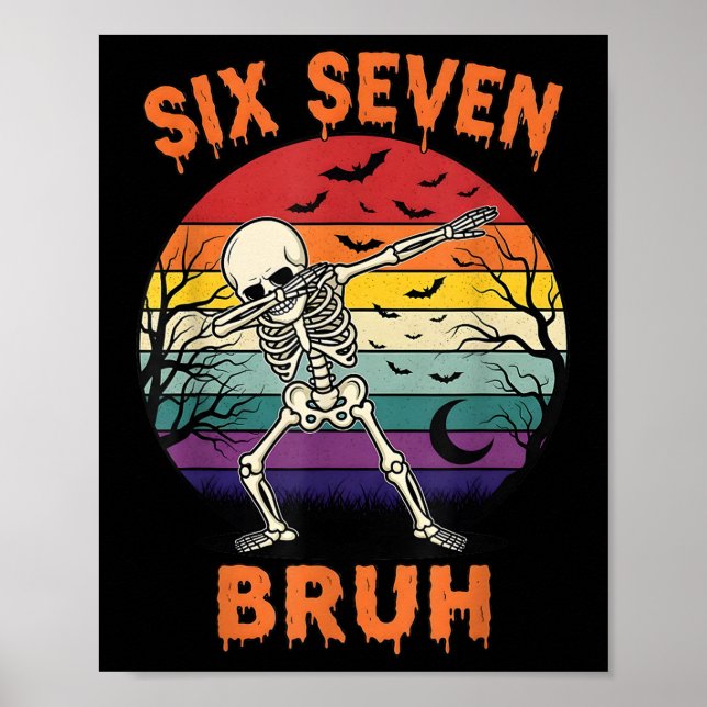 Poster 67 Meme de Halloween Números de Esqueleto Six Seve (Frente)