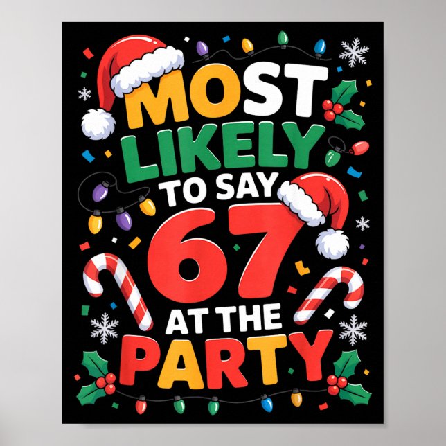Poster 67 Meme de Natal Engraçado Provavelmente Dizendo 6 (Frente)