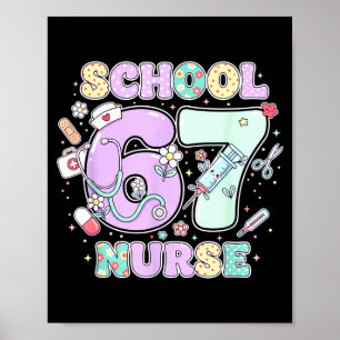 Poster 67 Meme Enfermeira Escolar Engraçada Seis Sete Mem