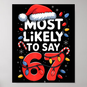Poster 67 Meme engraçado design de Natal mais provável pa
