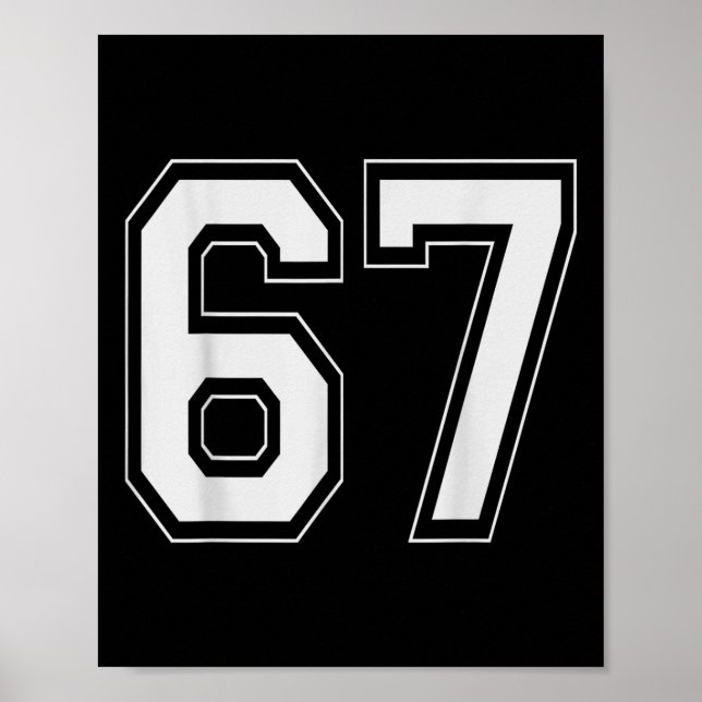 Poster 67 Meme Número Seis Sete Gíria Gen Alpha 6 7  (Frente)