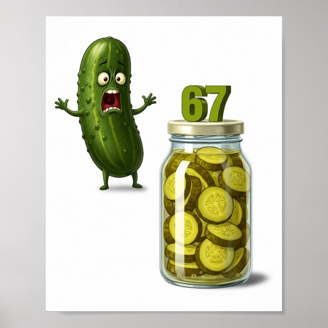 Poster 67 Meme Pickle Surprise A Jar Of Sliced Pickles Cu (Frente)