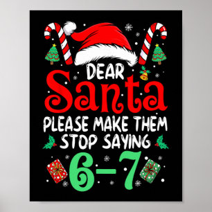 Poster 67 Meme Querido Papai Noel 6 7 Natal Divertido Sei