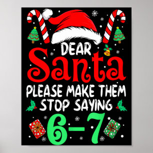 Poster 67 Meme Querido Papai Noel 6 7 Natal Engraçado Sei