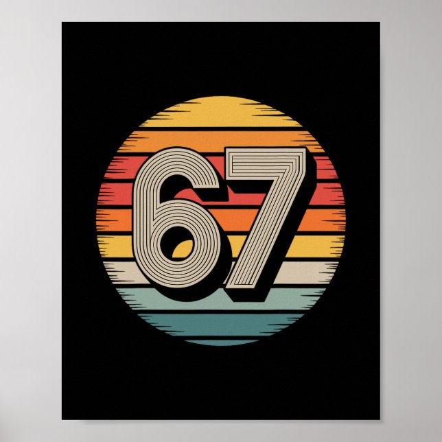 Poster 67 Meme Seis Sete 6 7 Camisa Meme Número Engraçado (Frente)