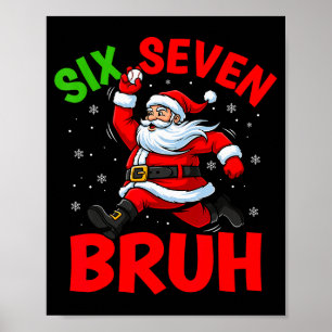 Poster 67 Meme Seis Sete Bruh Papai Noel Beisebol Diverti