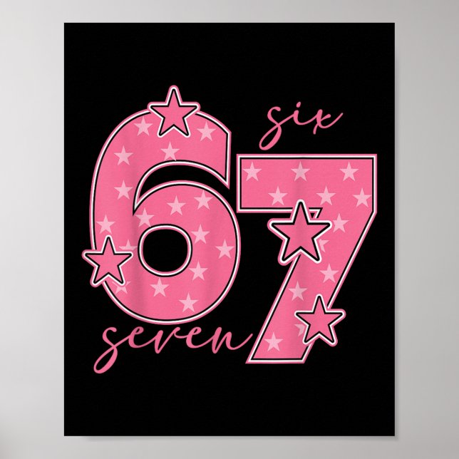 Poster 67 Meme Seis Sete Gíria Gen Alpha Fofo Rosa 6 7 Gi (Frente)