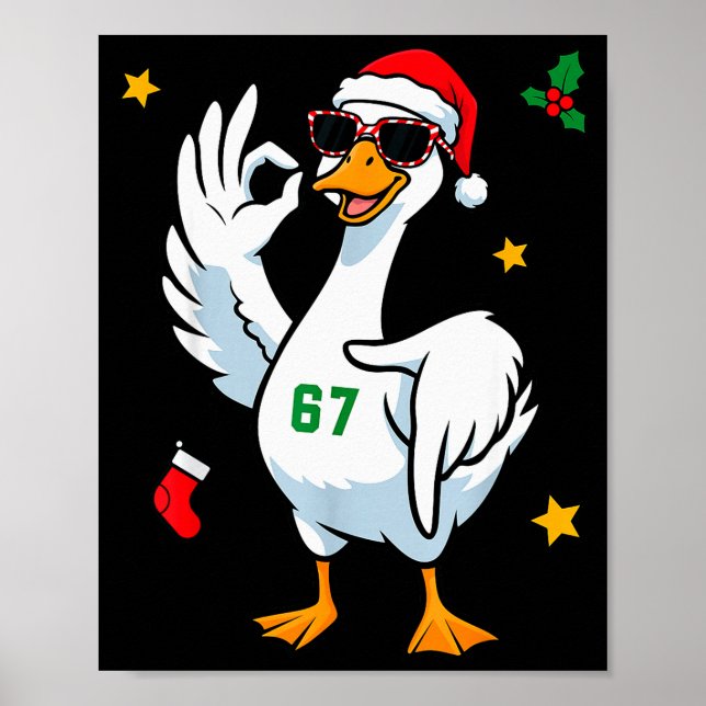 Poster 67 Meme Silly Goose 6 7 Natal Divertido Seis Sete  (Frente)