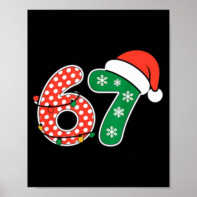 Poster 67 Meme Six Seven Funny Christmas 6 7 Meme Men Wom (Frente)