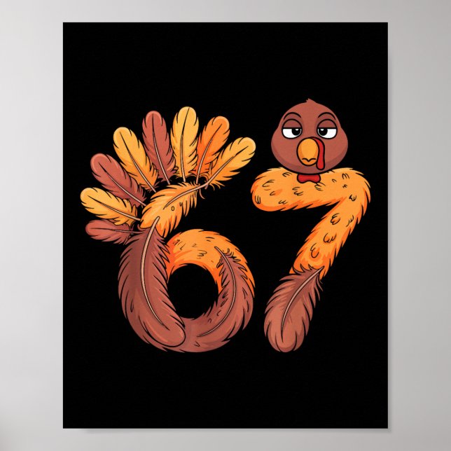 Poster 67 Meme Six Seven Gen Alpha Slang Funny Turkey Tha (Frente)