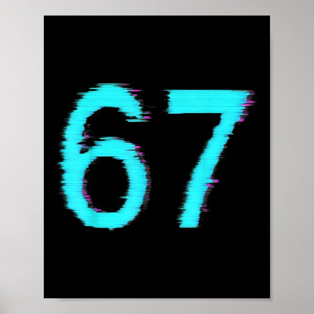 Poster 67 Meme Tendência Geração Z Alpha Seis Sete 6 7  (Frente)