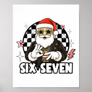 Poster 67 Meme Xmas Seis Sete Papai Noel 6 7 Natal Homens