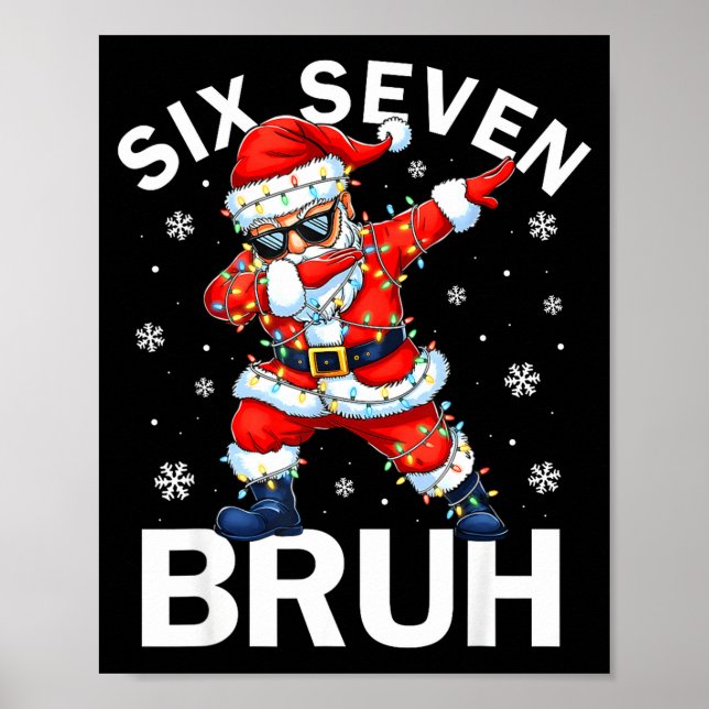 Poster 67 Natal Divertido Seis Sete Bruh Meme Dabbing San (Frente)