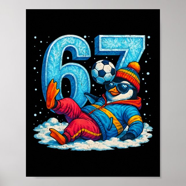 Poster 67 Presente de Meme de Inverno Engraçado de Futebo (Frente)